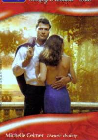 Uwieść druhnę. Wymarzona niewola - Michelle Celmer, Maxine Sullivan