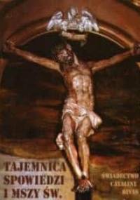 Tajemnica spowiedzi i Mszy Św. Świadectwo Cataliny Rivas - Catalina Rivas