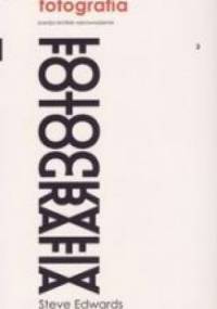 Fotografia. Bardzo krótkie wprowadzenie 3 - Steve Edwards