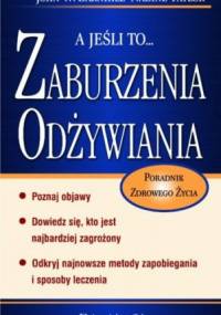 A jeśli to... zaburzenia odżywiania - John Branhill, Nadine Taylor
