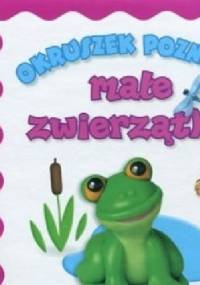 Okruszek poznaje małe zwierzątka - Anna Wiśniewska