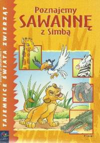Poznajemy sawannę z Simbą - Jean-Pierre Bernier, Michelle Brunacci