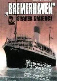 Bremerhaven. Statek śmierci - Henryk Mąka