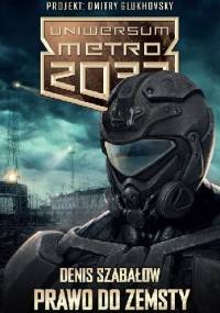 Prawo do zemsty - Denis Szabałow