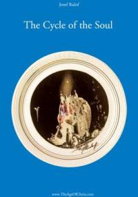 The Cycle of the Soul - Josephus Gerhardus Rulof