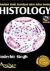 Mini Atlas of Histology - Inderbir Singh