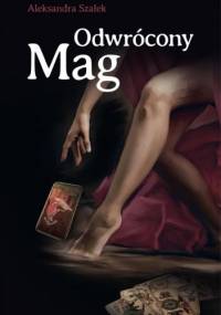 Odwrócony Mag - Aleksandra Szałek