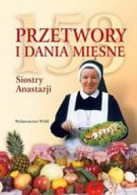 153 przetwory i dania mięsne siostry Anastazji - Anastazja Pustelnik FDC