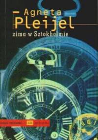 Zima w Sztokholmie - Agneta Pleijel