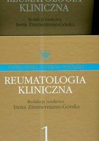 Reumatologia kliniczna t.1-2 - Irena Zimmermann-Górska