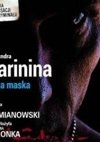 Marinina Aleksandra - Cudza maska [AUDIOBOOK PL]