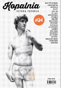 Kopalnia - Sztuka futbolu #04