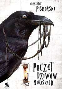 Poczet dziwów miejskich - Krzysztof Piskorski