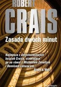 Zasada dwóch minut - Robert Crais