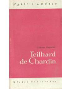 Teilhard de Chardin - Tadeusz Płużański