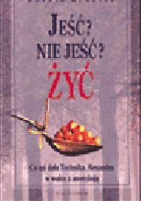 Jeść? Nie jeść? Żyć. Co mi dała Technika Alexandra w walce z anoreksją - Dorota Kędzior