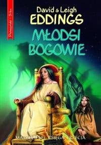 Młodsi bogowie - David Eddings, Leigh Eddings