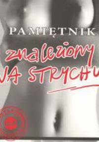 Pamiętnik znaleziony na strychu - praca zbiorowa