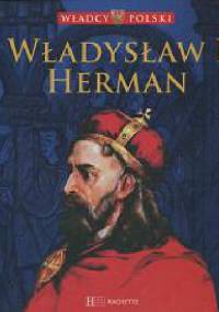 Władysław I Herman - praca zbiorowa