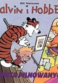 Zemsta pilnowanych - Bill Watterson