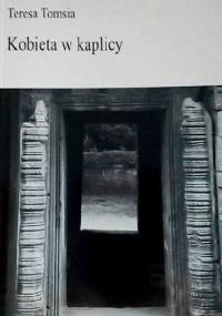 Kobieta w kaplicy - Teresa Tomsia