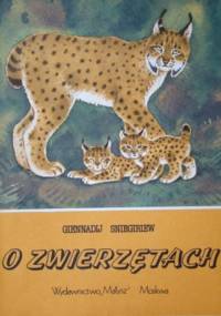O zwierzętach - Giennadij Sniegiriew