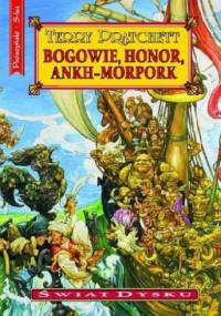 Bogowie, honor, Ankh-Morpork - Terry Pratchett