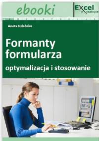 Formanty formularza - optymalizacja i stosowanie - praca zbiorowa