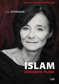 Islam. Jedenasta plaga - Hege Storhaug