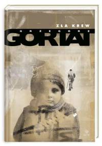 Zła krew - Grzegorz Gortat