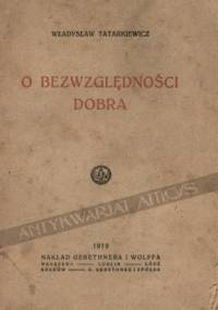 O bezwzględności dobra - Władysław Tatarkiewicz