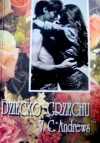 Dziecko grzechu - Virginia Cleo Andrews