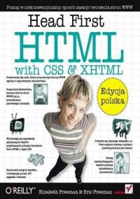 Head First HTML with CSS & XHTML. Edycja polska (Rusz głową!) - Elisabeth Freeman, Eric Freeman
