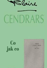Co jak co - Blaise Cendrars