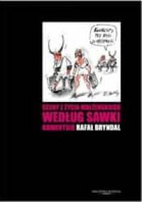 Sceny z życia małżeńskiego według Sawki - Henryk Sawka