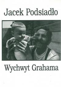 Wychwyt Grahama - Jacek Podsiadło
