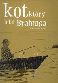 Kot, który lubił Brahmsa - Lilian Jackson Braun