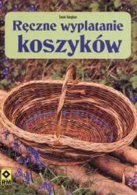 Ręczne wyplatanie koszyków - Susie Vaughan