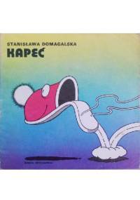 Kapeć - Stanisława Domagalska