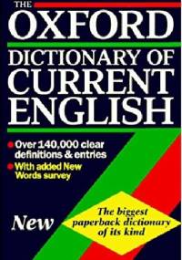 The Oxford dictionary of current English - Della Thompson