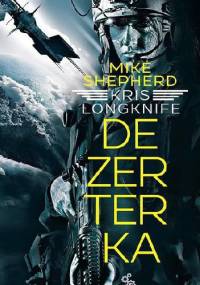 Dezerterka - Mike Shepherd