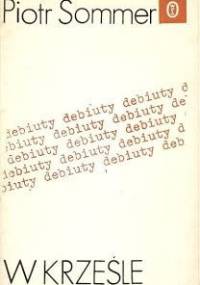 W krześle - Piotr Sommer