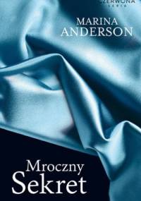 Mroczny sekret - Marina Anderson