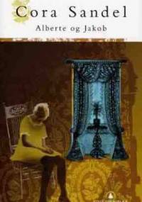 Alberte og Jakob - Cora Sandel