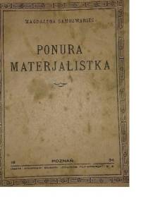 Ponura materialistka - Magdalena Samozwaniec