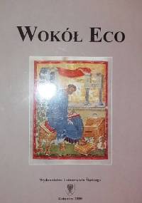 Wokół Eco - praca zbiorowa