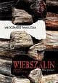 Wierszalin. Reportaż o końcu świata. Trzydzieści lat później - Włodzimierz Pawluczuk