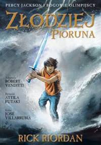 Złodziej pioruna. Powieść graficzna - Rick Riordan, Attila Futaki