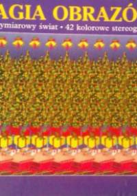 MAGIA OBRAZÓW - praca zbiorowa