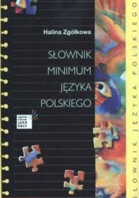 Słownik Minimum Języka Polskiego - Halina Zgółkowa